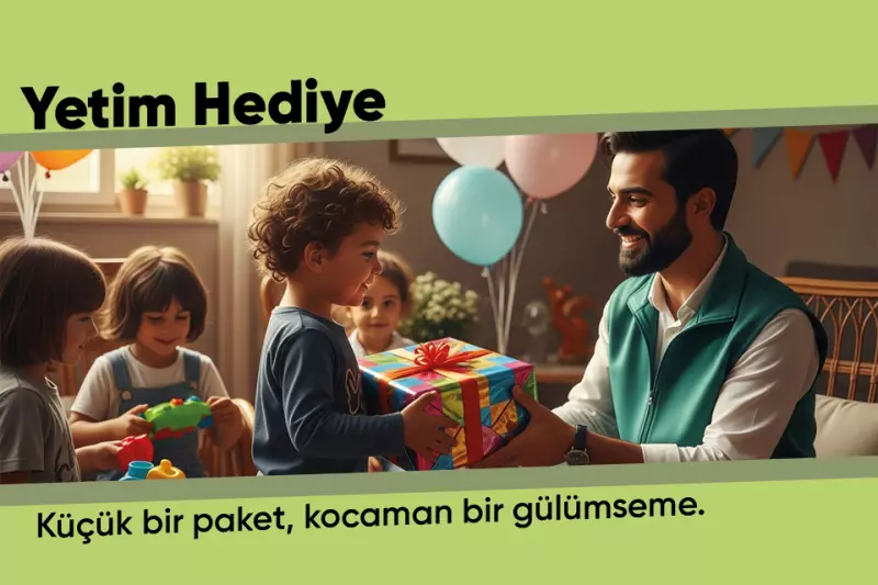 Yetim Etkinlik - Hediye